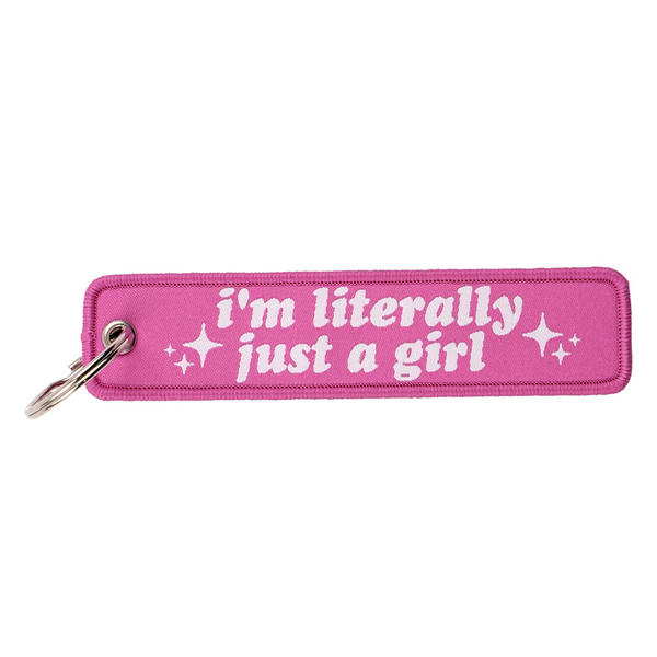 I'm Literally Just A Girl Embroidered Keyring Keychain