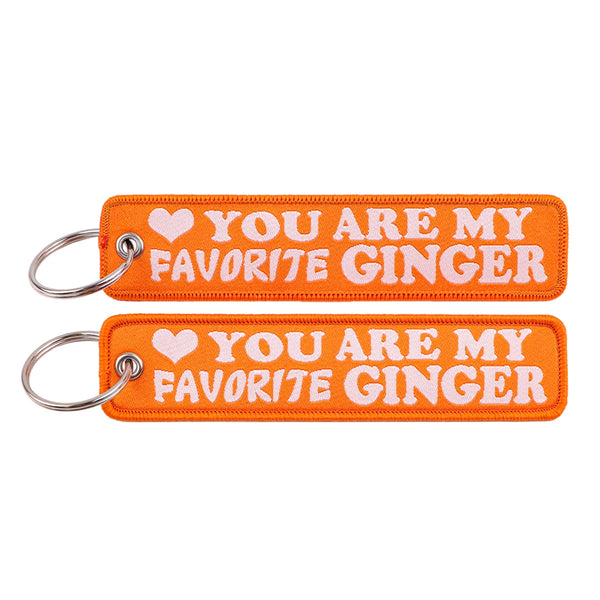 You Are My Favorite Ginger Embroidered Keyring Keychain