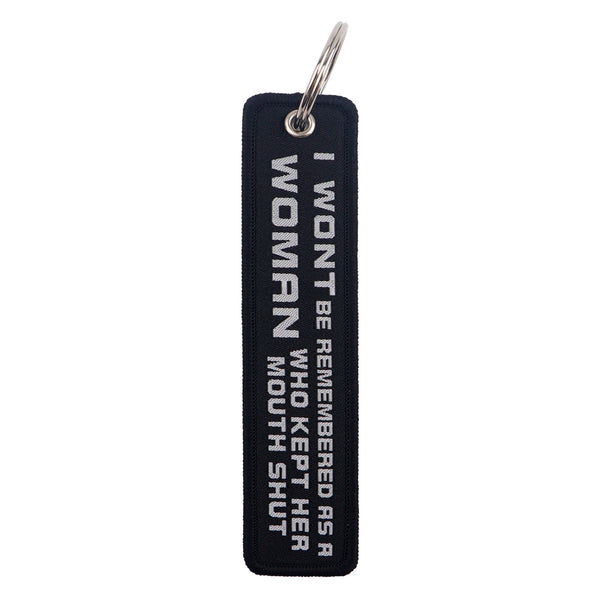 I Wont Be Remembered As A Woman Embroidered Keyring Keychain