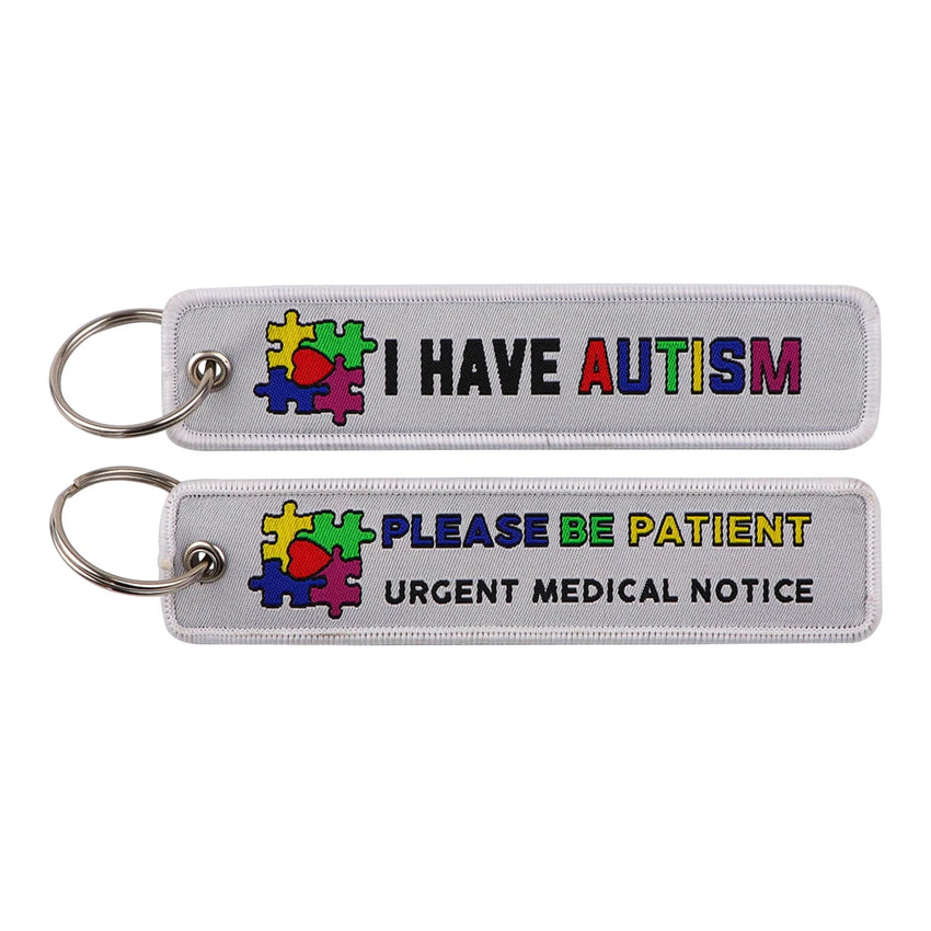 I Have Autism Please Be Patient Embroidered Keyring Keychain