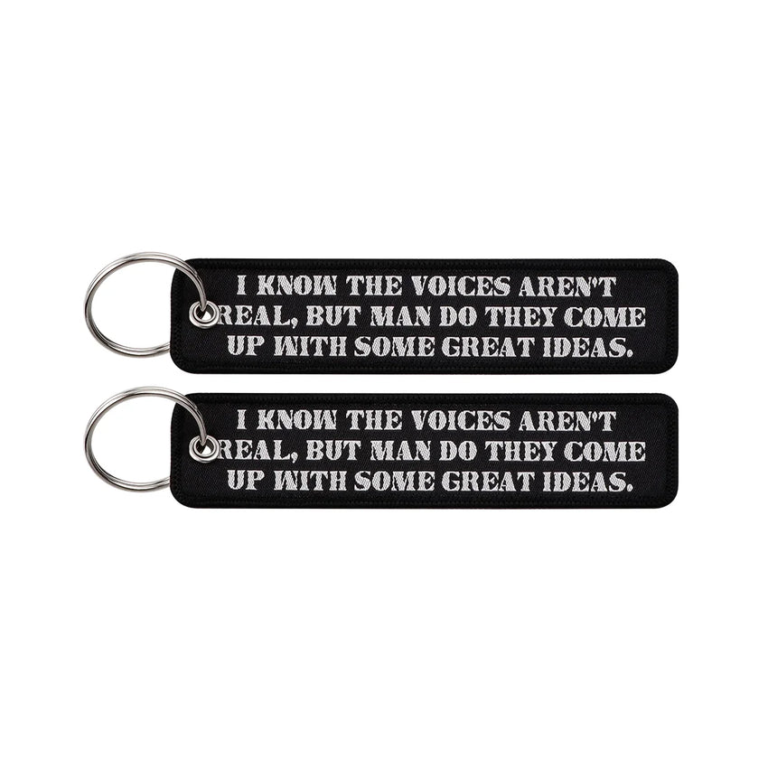 I Know the Voices Aren't Real Embroidered Keyring Keychain