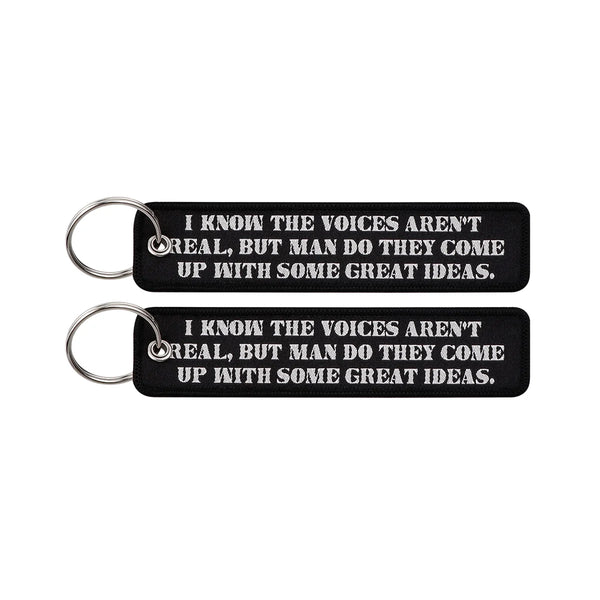I Know the Voices Aren't Real Embroidered Keyring Keychain