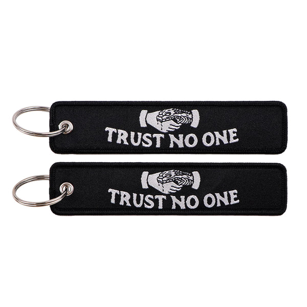 Trust No One Embroidered Keyring Keychain